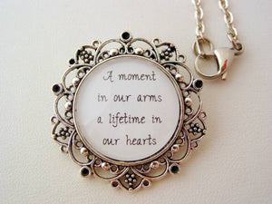 Memorial Jewelry A Moment In Our Arms A Lifetime In Our Hearts Floral Filigree Necklace or Keychain Memorial Jewelry